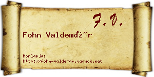 Fohn Valdemár névjegykártya